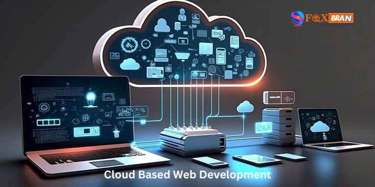 Cloud Based Web Development